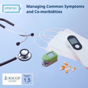 Webinar: Managing common symptoms and co-morbidities